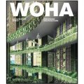 WOHA: Breathing Architecture [精裝]