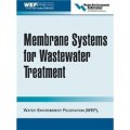 Membrane Systems for Wastewater Treatment [精裝]