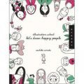 Let s Draw Happy People (Illustration School) [平裝]