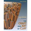 The Craft and Art of Clay [精裝]