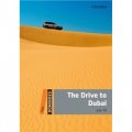 Dominoes Second Edition Level 2: The Drive to Dubai [平裝] (多米諾骨牌讀物系列 第二版 第二級：迪拜之行)