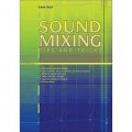 Sound Mixing Tips & Tricks