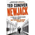 Newjack: A Year as a Prison Guard in New York s Most Infamous Maximum Security Jail [平裝]