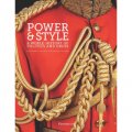 Power and Style: A World History of Politics and Dress [精裝] (王者風範)