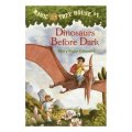 Dinosaurs before Dark (Magic Tree House #1) [平裝] (神奇樹屋1：恐龍谷大冒險)