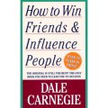 How to Win Friends and Influence People [平裝] (人性的弱點)