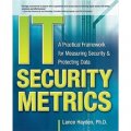 IT Security Metrics: A Practical Framework for Measuring Security & Protecting Data [平裝]