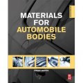 Materials for Automobile Bodies [精裝] (汽車體材料學)
