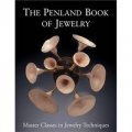 The Penland Book of Jewelry: Master Classes in Jewelry Techniques [精裝]