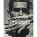 The Bitter Years: The Farm Security Administration Photographs Through the Eyes of Edward Steichen [精裝] (苦歲月:通過愛德華‧斯泰肯眼睛的照片)