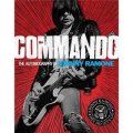 Commando: The Autobiography of Johnny Ramone [精裝]