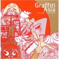 Graffiti Asia [精裝] (亞洲塗鴉)