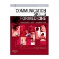Communication Skills for Medicine [平裝] (醫療中的溝通技巧)