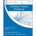 Ubuntu Linux : Your visual blueprint to using the Linux operating system