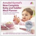 Annabel Karmel s New Complete Baby & Toddler Meal Planner [精裝]