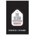 The Design Entrepreneur: Turning Graphic Design Into Goods That Sell (Design Field Guide) [平裝]