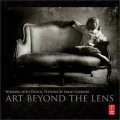 Art Beyond the Lens: Working with Digital Textures [平裝]