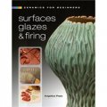 Ceramics for Beginners: Surfaces, Glazes & Firing [精裝] (陶瓷,對於初學者:表面,釉及燒製)