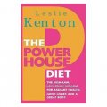 The Powerhouse Diet: The High-Raw Low-Grain Miracle for Radiant Health, Good Looks and a Great Body [平裝]