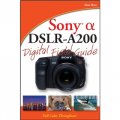 Sony Alpha DSLR-A200 Digital Field Guide [平裝] (索尼 Alpha DSLR-A200 數字領域指南)