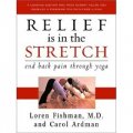 Relief is in the Stretch: End Back Pain Through Yoga [精裝]