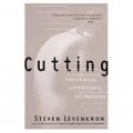 Cutting: Understanding and Overcoming Self-Mutilation [平裝]