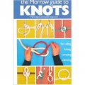 Morrow Guide to Knots [平裝]