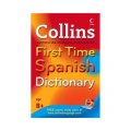 Collins First Time Spanish Dictionary [平裝] (柯林斯初級西語詞典)