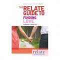 The Relate Guide to Finding Love [平裝]