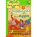 Leprechauns Don t Play Basketball [平裝] (貝利學生歷險記4:新來的籃球教練是綠衣老矮人)