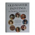 Old Master Paintings in North America [精裝]