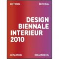 Design Biennale Interieur 2010 [平裝]