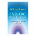 Psychic Protection: Creating positive energies for people and places [平裝]