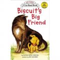 Biscuit s Big Friend (My First I Can Read) [平裝] (小餅乾的大朋友)