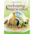 Enchanting Magical Cakes [平裝]