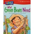 What Green Beans Need， Unit 4， Book 4