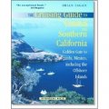 Cruising Guide to Central and Southern California [平裝]