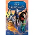 Rise of the Guardians: Movie Novelization [平裝]