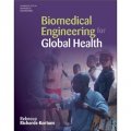 Biomedical Engineering for Global Health [精裝] (全球健康生物醫學工程)