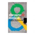 Theatre & Nation [平裝]