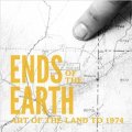Ends of the Earth: Art of the Land to 1974 [精裝]