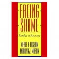 Facing Shame: Families in Recovery [平裝]