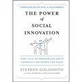 The Power of Social Innovation: How Civic Entrepreneurs Ignite Community Networks for Good [精裝] (社會創新的力量)