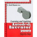 Learning and Applying Autodesk Inventor 2009 Step by Step [平裝]