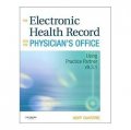 The Electronic Health Record for the Physician s Office [平裝] (內科醫生辦公室電子健康檔案)
