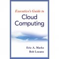 Executive s Guide to Cloud Computing [精裝] (雲計算管理人員指南)