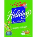 Holiday Jazz Chants: Student Book [平裝] (節日日爵士韻文 學生用書)