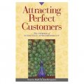 Attracting Perfect Customers: The Power of Strategic Synchronicity [平裝]