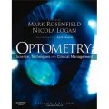 Optometry: Science, Techniques and Clinical Management [精裝] (視力測定:科學、技術與臨床管理,第2版)