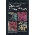 The Overlook Guide to Growing Rare and Exotic Plants [精裝]